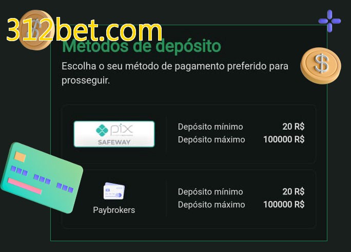 O cassino 312bet.combet oferece uma grande variedade de métodos de pagamento